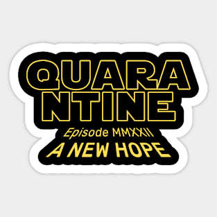 Quarantine - Episode 2022 Sticker